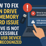How to Fix Pen Drive or Memory Card Issue Drive is Not Accessible and USB Device Not Recognized?