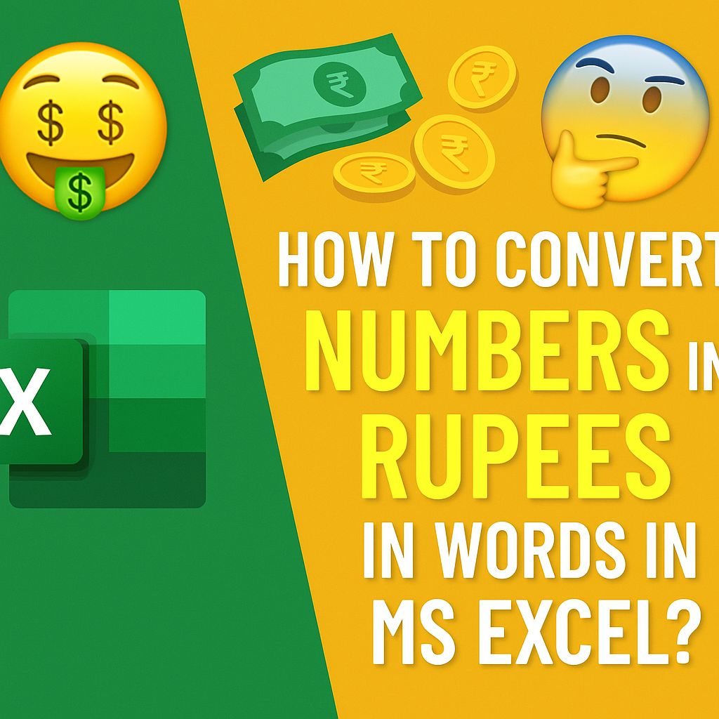 How to Convert Numbers into Rupees in Words in MS Excel?